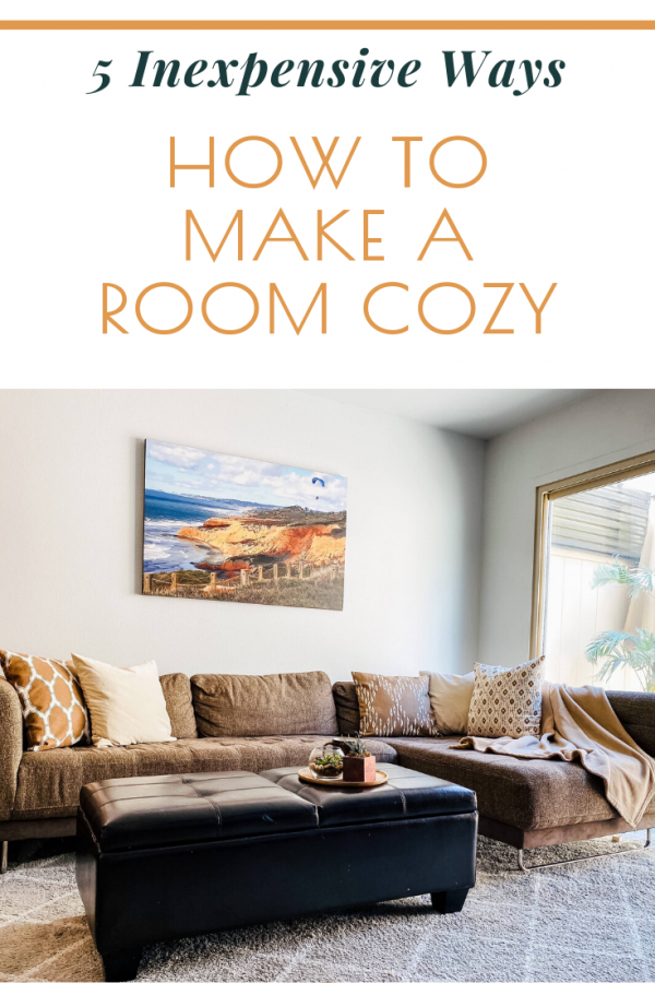 5 Inexpensive Ways to Make a Room Cozy - Penny Modern