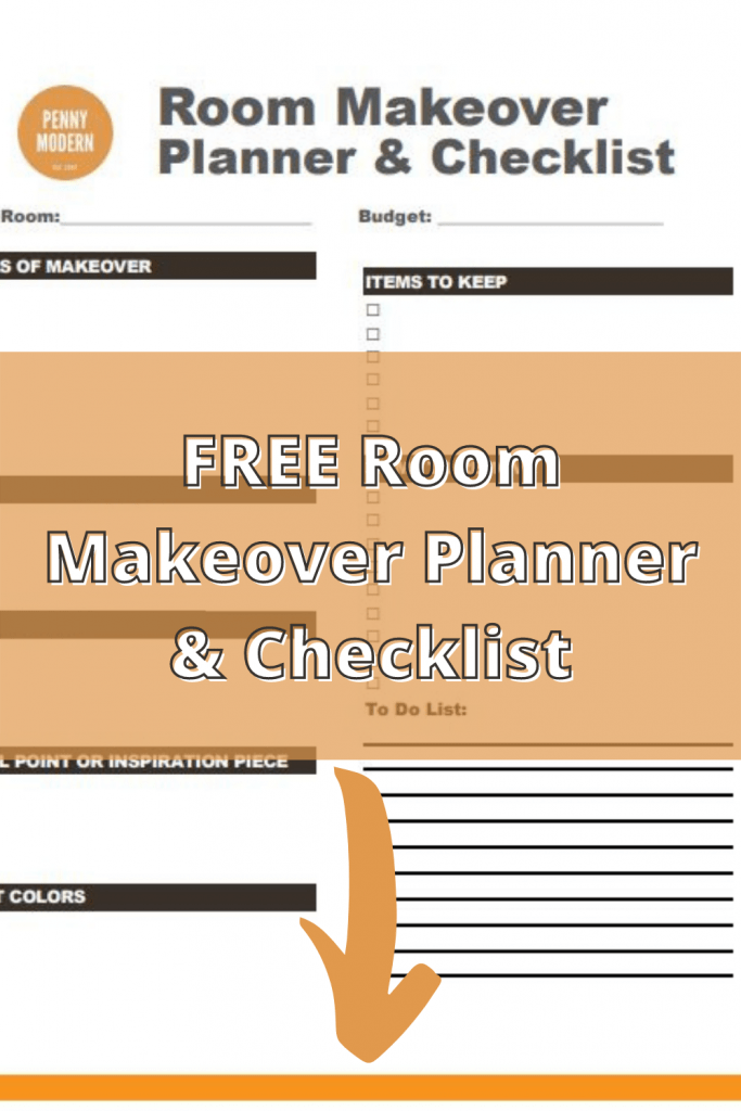 Free Room Makeover Planner and Checklist. Fill out form below.